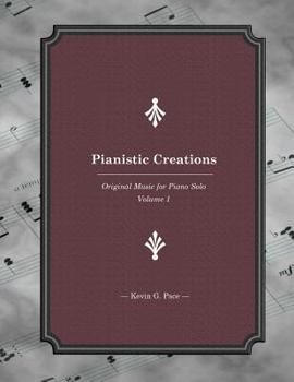 Paperback Pianistic Creations Book 1: Piano Solos Book 1 Book