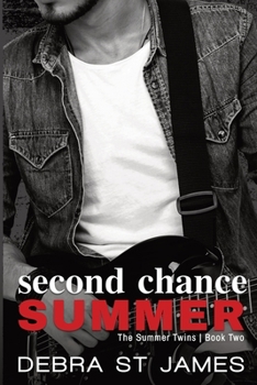 Second Chance Summer - Book #2 of the Summer Twins