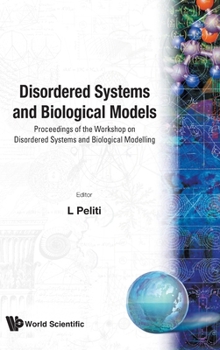 Hardcover Disordered Systems and Biological Models Book