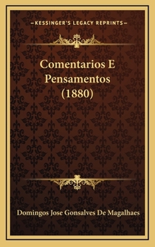 Hardcover Comentarios E Pensamentos (1880) [Portuguese] Book