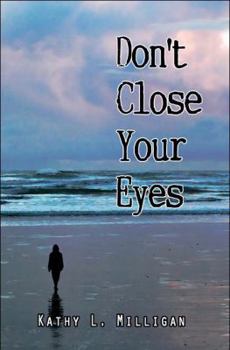 Paperback Don't Close Your Eyes Book