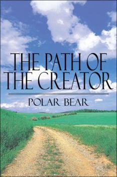 Paperback The Path of the Creator Book