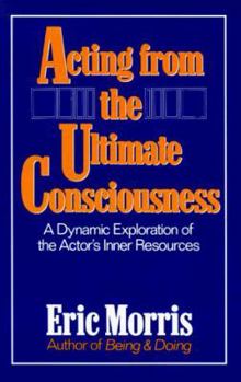Paperback Acting from the Ultimate Consciousness Book