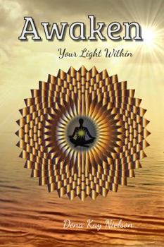Paperback Awaken: Your Light Within Book