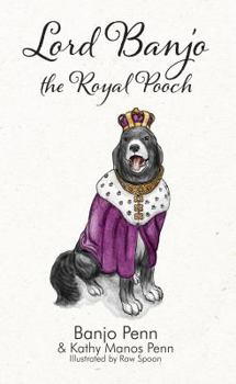 Unknown Binding Lord Banjo the Royal Pooch Book