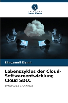 Paperback Lebenszyklus der Cloud-Softwareentwicklung Cloud SDLC [German] Book