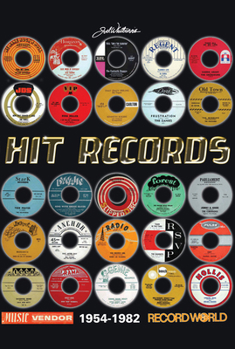 Hardcover Hit Records 1954-1982: The Complete History of the Music Vendor / Record World Pop Charts Book