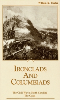 Paperback Ironclads and Columbiads: The Coast Book