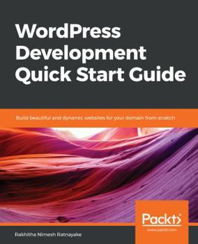Paperback WordPress Development Quick Start Guide Book