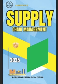 Paperback Supply Chain Management: Logistics 5.0 Book