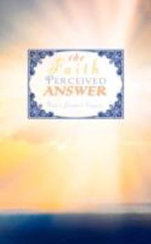 Paperback The Faith Perceived Answer Book