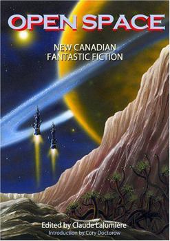 Paperback Open Space: New Canadian Fantastic Fiction Book