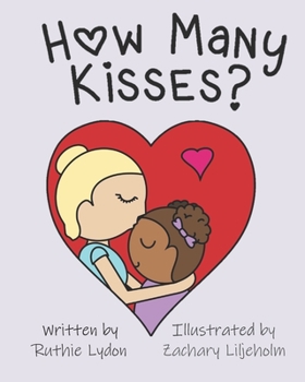 Paperback How Many Kisses? Book