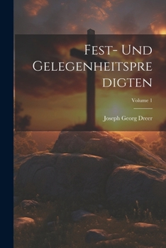 Paperback Fest- Und Gelegenheitspredigten; Volume 1 [German] Book