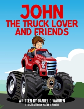 Paperback John the Truck Lover and Friends Book