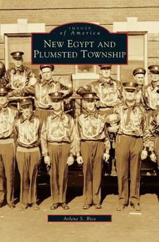 New Egypt and Plumsted Township (Images of America: New Jersey) - Book  of the Images of America: New Jersey