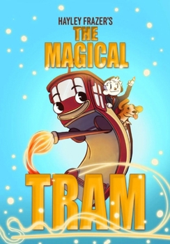 Paperback The Magical Tram Book