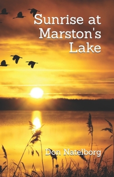 Paperback Sunrise at Marston's Lake [Large Print] Book