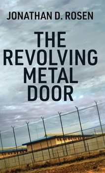 Hardcover The Revolving Metal Door Book