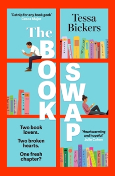 The Book Swap: The 2024 Romance Novel about Book Lovers, for Book Lovers - Uplifting, Moving, and Full of Love