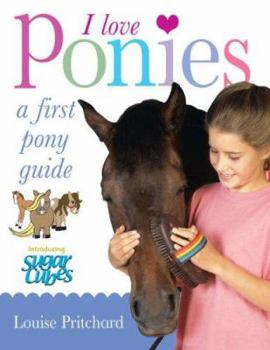 Paperback I Love Ponies: A First Pony Guide Book
