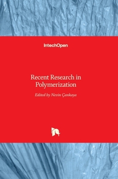 Hardcover Recent Research inPolymerization Book