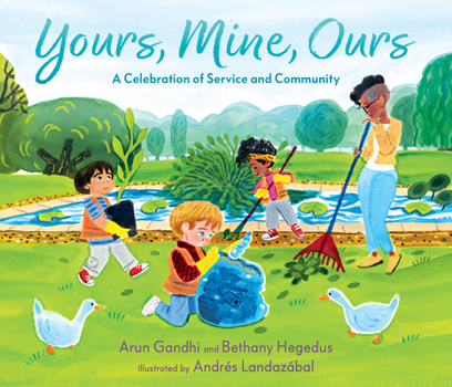 Hardcover Yours, Mine, Ours: A Celebration of Service and Community Book