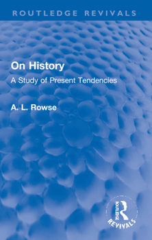Paperback On History: A Study of Present Tendencies Book