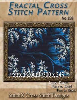 Paperback Fractal Cross Stitch Pattern No. 158 Book