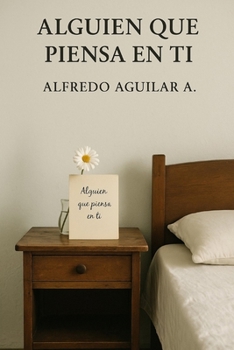 Paperback Alguien Que Piensa En Ti [Spanish] Book