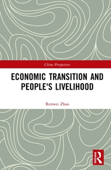 Hardcover Economic Transition and People's Livelihood Book