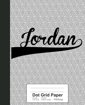 Paperback Dot Grid Paper: JORDAN Notebook Book
