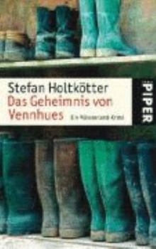 Das Geheimnis von Vennhues - Book #1 of the Kommissar Hambrock