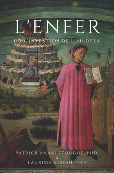 Paperback L'Enfer: Ou l'invention de l'au-delà [French] Book