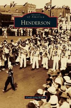 Henderson - Book  of the Images of America: Texas