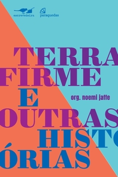 Paperback Terra firme e outras histórias [Portuguese] Book
