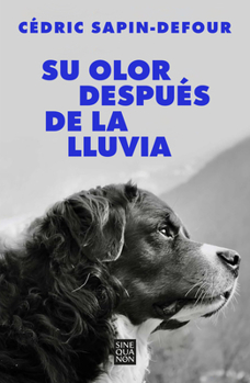 Paperback Su Olor Después de la Lluvia / Her Smell After the Rain [Spanish] Book