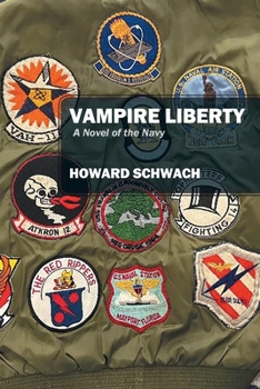 Paperback Vampire Liberty: A Novel of the Navy Book