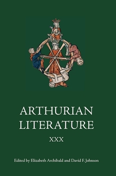 Hardcover Arthurian Literature XXX Book