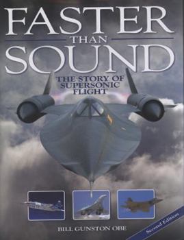 Faster Than Sound: The Story of Supersonic Flight