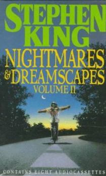 Nightmares and Dreamscapes Audio Cassettes Volume II - Book  of the Nightmares & Dreamscapes