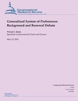 Paperback Generalized System of Preferences: Background and Renewal Debate Book