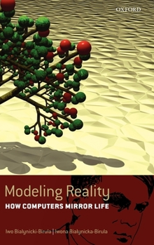 Hardcover Modeling Reality: How Computers Mirror Life Includes CD-ROM Book