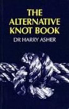 Paperback The Alternative Knot Book