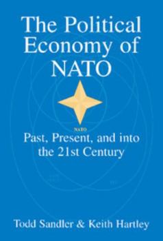 Hardcover The Political Economy of NATO Book