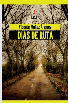 Paperback Días de ruta [Spanish] Book