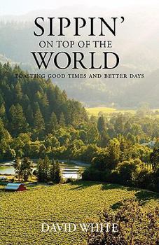 Paperback Sippin' on Top of the World Book