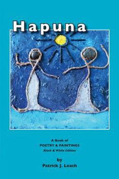 Paperback Hapuna (black & white edition): Art and Poetry Book