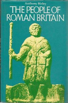 Hardcover The people of Roman Britain Book