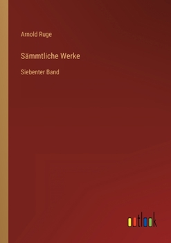 Paperback Sämmtliche Werke: Siebenter Band [German] Book